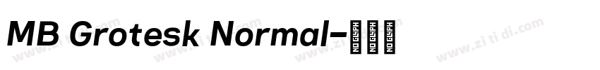 MB Grotesk Normal字体转换